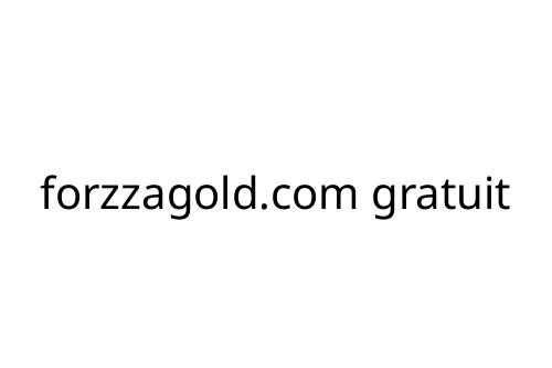 forzzagold.com gratuit