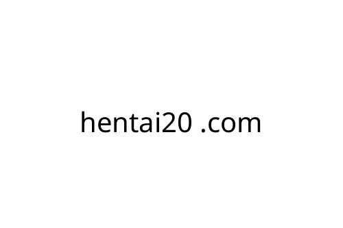 hentai20 .com