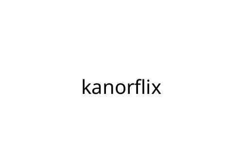 kanorflix