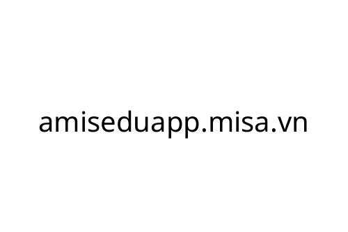 amiseduapp_misa_vn