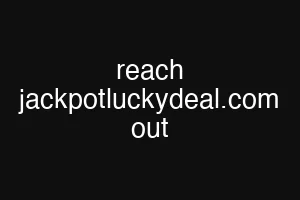 reach jackpotluckydeal.com out